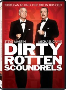 Dirty Rotten Scoundrels  